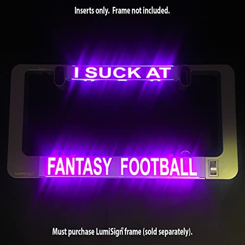 I Suck At Fantasy Football Inserts For Lumisign | Lumisign Frame Sold Separately | Funny Collection (Fantasy Football) #TOP5