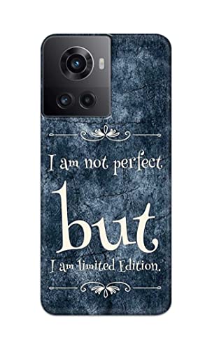 Image of Printed Hard Back Cover Case for OnePlus 10R 5G 80W | 150W Back Cover (I Am Not Perfect I Am Limited Edition) -1803