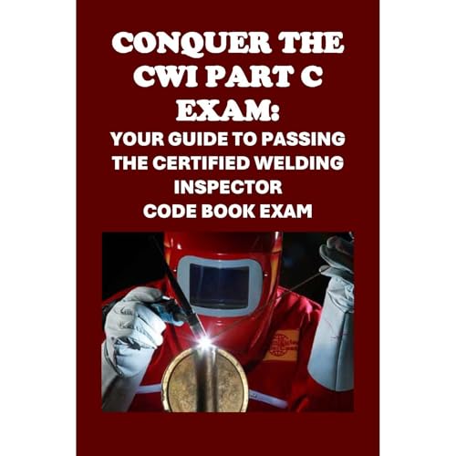 Enjoy Conquer the CWI Part C Exam: Your Guide to Passing the Certified Welding Inspector Code Book Exam from Philip Martin McCaulay episode artwork