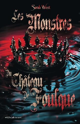 Les Monstres Du Château de Foulque: IV