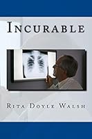 Incurable 1518853129 Book Cover