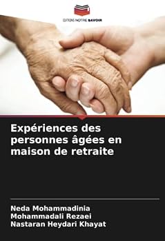 Paperback Expériences des personnes âgées en maison de retraite [French] Book