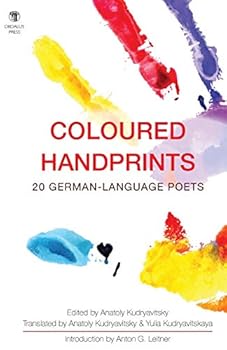 Paperback Coloured Handprints: 20 German-Language Poets Book