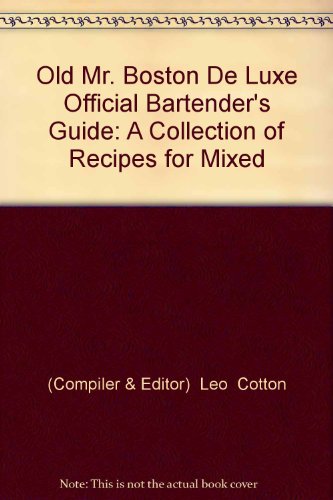 old mr. boston, deluxe official bartender's guide B000JY1E16 Book Cover