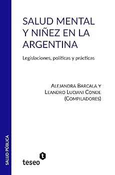 Paperback Salud Mental y Niñez en la Argentina [Spanish] Book
