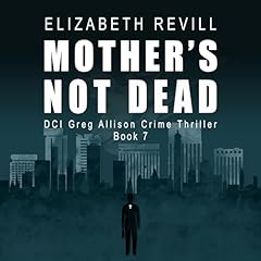 Mother's Not Dead Titelbild