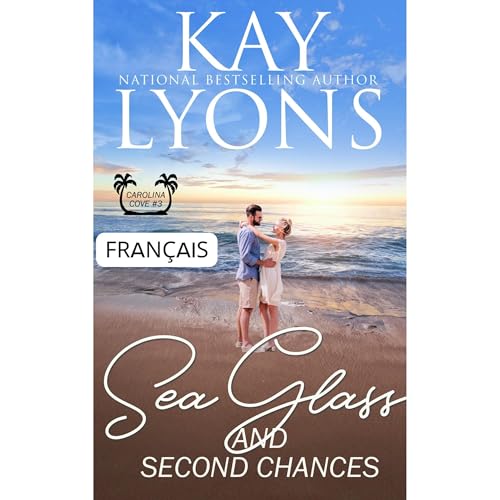 Sea Glass And Second Chances Audiolibro Por Kay Lyons arte de portada
