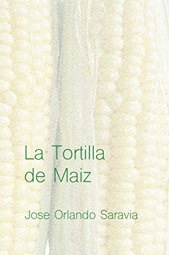 La Tortilla de Maiz
