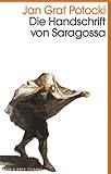 Die Handschrift von Saragossa - Jan Graf Potocki