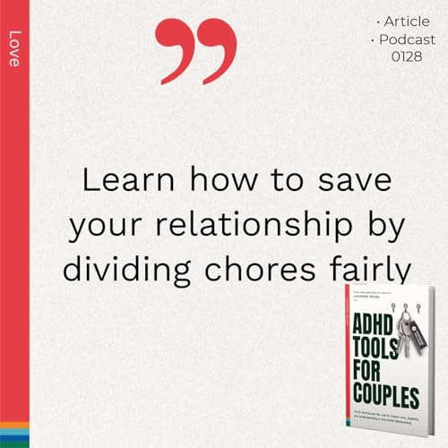 0128 :: Why Sharing Household Chores Fairly Could Save Your Relationship Podcast Por arte de portada