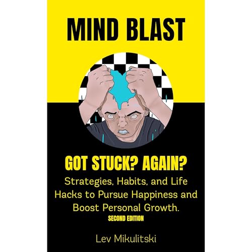 Mind Blast; Got Stuck? Again? Audiolibro Por Lev Mikulitski arte de portada