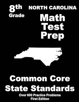 Paperback North Carolina 8th Grade Math Test Prep: Common Core Learning Standards Book
