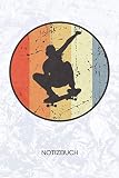 NOTIZBUCH: A5 Kariert - 120 Seiten KARO - Geschenkidee für Skateboardfahrer Heft Skateboarding Notizheft - Vintage Skateboard Notizblock Skateboarden Motiv - Skateboarder Geschenk Punkrock