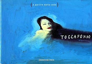 Paperback A partire dalla coda [Italian] Book