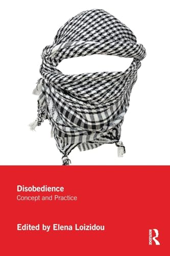 Disobedience: Concept and Practice view 2