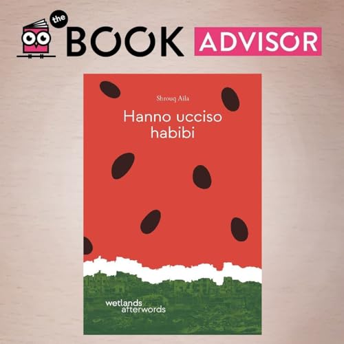 Raccontare Gaza: &ldquo;Hanno ucciso habibi&rdquo; di Shrouq Aila copertina