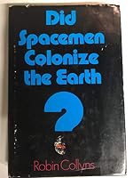 Did spacemen colonize the Earth? 0809283034 Book Cover
