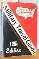 Military Travel Guide B005RNSP8Y Book Cover