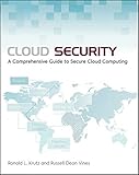 Cloud Security: A Comprehensive Guide to Secure Cloud Computing