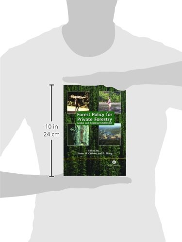 Forest Policy for Private Forestry: Global and Regional Challenges (Cabi)