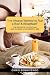 "I've Always Wanted to Run a Bed & Breakfast": THE SECRETS TO STARTING AND RUNNING A SUCCESSFUL B&B