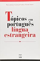 TOPICOS EM PORTUGUES - LINGUA ESTRANGEIRA 8523006923 Book Cover