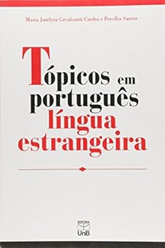 Paperback TOPICOS EM PORTUGUES - LINGUA ESTRANGEIRA [Portuguese] Book