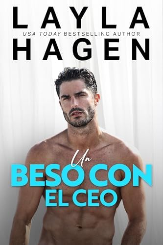 Un beso con el CEO (Los Hermanos Whitley)