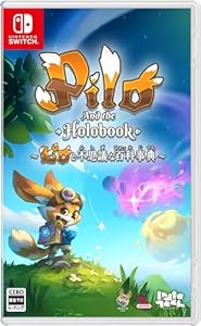 ピロと不思議な百科事典〜Pilo and the holobook〜