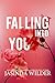 Falling Into You (The Falling Series Book 1)
