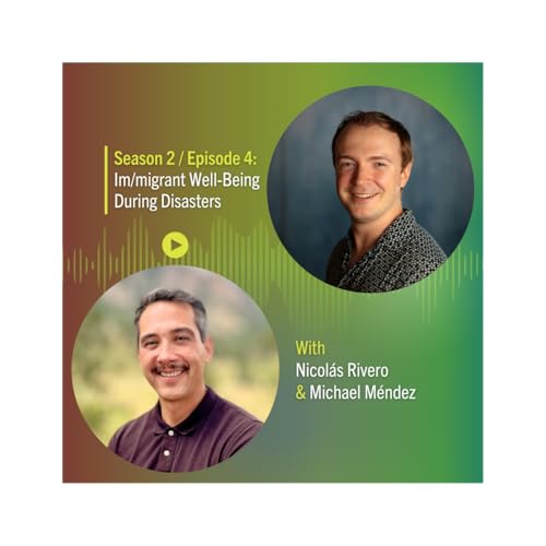 Im/migrant Well-Being During Disasters