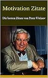  Motivation Zitate: Die besten Zitate von Peter Ustinov