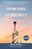 From Here to Security: How Workplace Savings Can Keep America's Promise