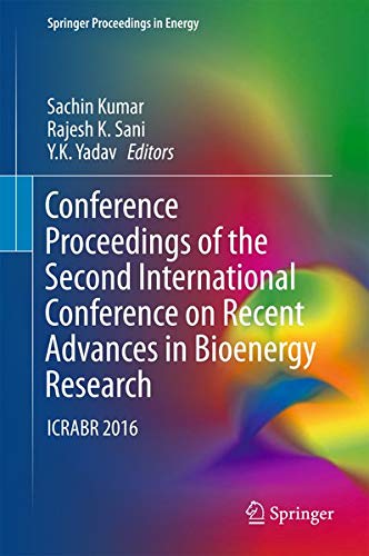 Buy Conference Proceedings of the Second International Conference on Recent Advances in Bioenergy Research — BookShops.in
