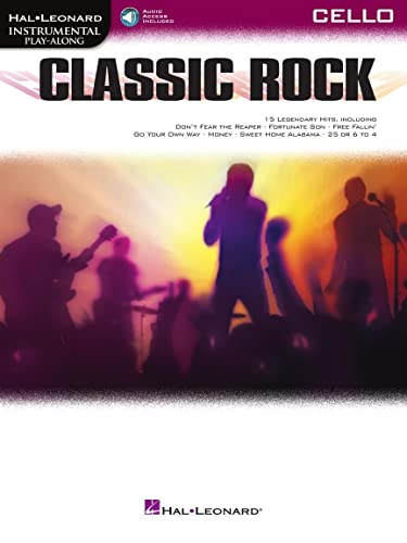 Classic Rock: Instrumental Play-Along for Cello (Hal Leonard Instrumental Play-along)