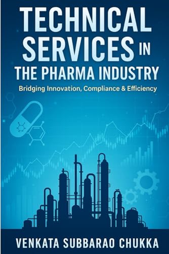 Technical Services in the Pharma Industry: Bridging Innovation, Compliance & Efficiency
