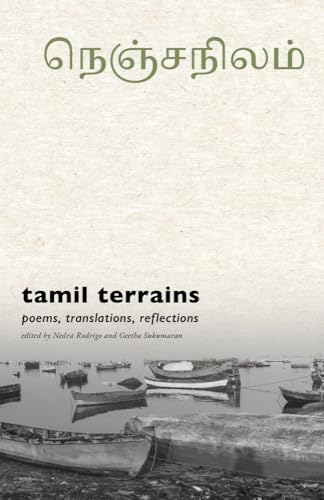 Tamil Terrains: Poems. Translations. Reflections (Trace: Translating [X])