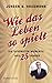 Produktbild Wie das Leben so spielt: Die schönsten Momente aus 25 Jahren: Wie das Leben so spielt. Die schönsten Momente aus 25 Jahren. Die besten Anekdoten des ... Gags und witzige Geschichten aus dem Alltag