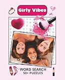 Girly Word Search Book: Easy to Read Print | 7.5x9.25 inches, 110 pages, 50+ Puzzles | Gift for Vacations, Holidays and Free Time