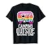 T-shirt humoristique avec inscription « Camping Outside Howbow Dah Rainbow Camper » T-Shirt