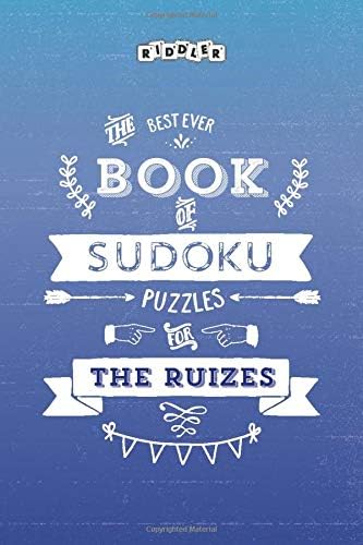 The Best Ever Book of Sudoku Puzzles for The Ruizes