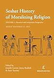 The Seshat History of Moralizing Religion: Volume 1: Historical...