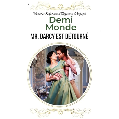 Mr. Darcy est Détourné Audiolibro Por Demi Monde arte de portada