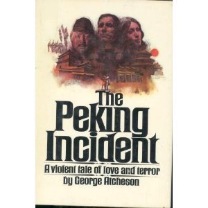 Mass Market Paperback The Peking incident Book