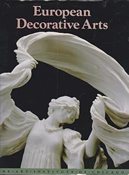 Paperback European Decorative Arts in the Art Institute of Chicago Book