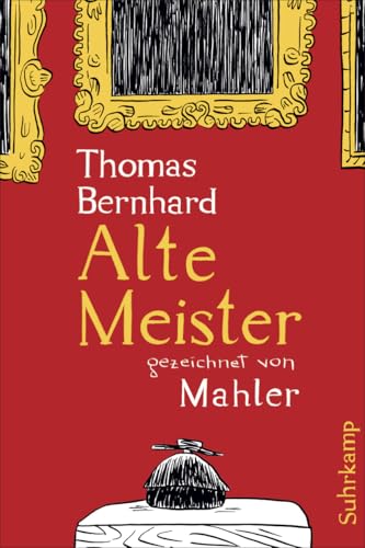 Alte Meister: Komödie. Gezeichnet von Mahler