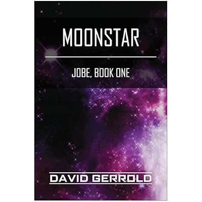 Moonstar: Jobe, Book One