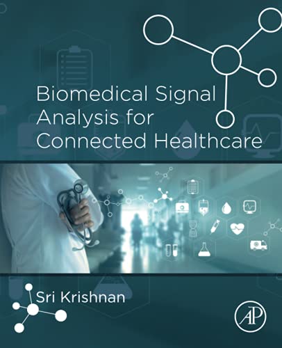 Biomedical Signal Analysis for Connected Healthcare