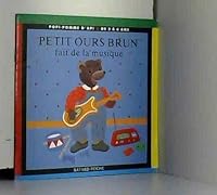 Petit Ours brun fait de la musique 2227748044 Book Cover
