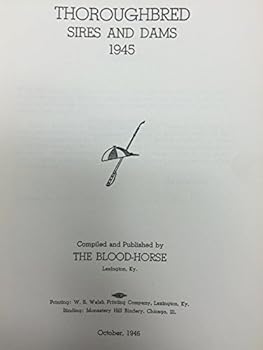 Thoroughbred Sires and Dams 1944